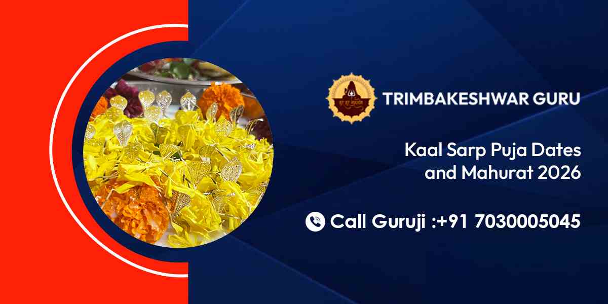 Kaal Sarp Puja Dates and Muhurat 2026